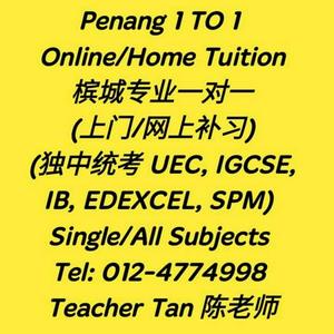 Penang Home Tuition 槟城一对一家庭补习 (独中统考 UEC, IGCSE, IB, EDEXCEL, SPM)