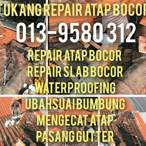 Tukang repair atap bocor area skudai tukang cat