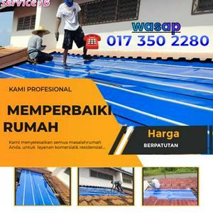 Tukang Baiki Atap Bocor Kawasan Kempas Arief (Home Service) Jb