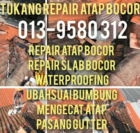 Bandar baru Uda repair baiki atap bumbung bocor