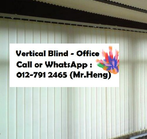 Bagan Jermal Vertical Blind CALL  Mr. Heng Penang Vertical Blind
