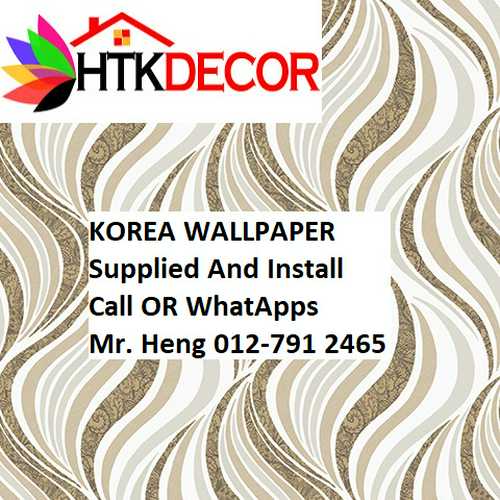 Juru Wallpaper CALL  Mr. Heng Penang Kertas Dinding