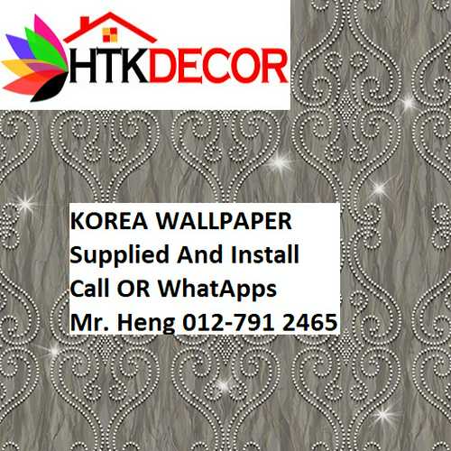 Beruas Wallpaper CALL  Mr. Heng Perak Kertas Dinding