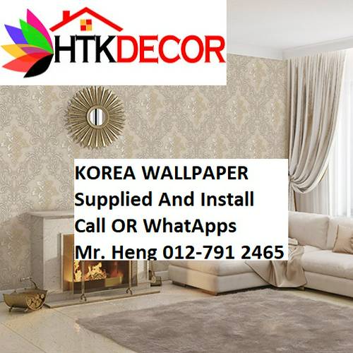 Taiping Wallpaper CALL   (C) Mr. Heng Perak Kertas Dinding