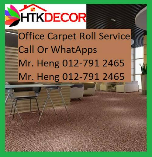 ​Bagan Ajam Office Carpet CALL  Mr. Heng Penang Karpet