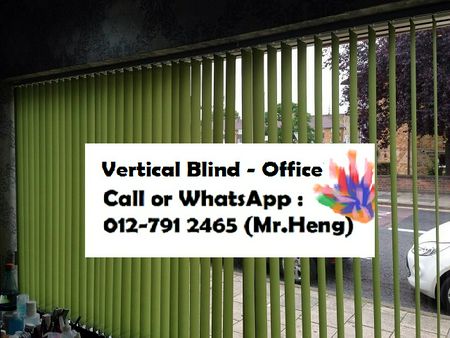 Batu Gajah Vertical Blind CALL  Mr. Heng Perak Vertical Blind