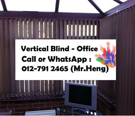 Bota Vertical Blind CALL  Mr. Heng Perak Vertical Blind