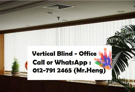Tanjung Malim Vertical Blind CALL  Mr. Heng Perak Vertical Blind