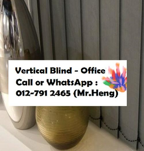 Bandar Baharu Vertical Blind CALL  Mr. Heng Kedah Vertical Blind