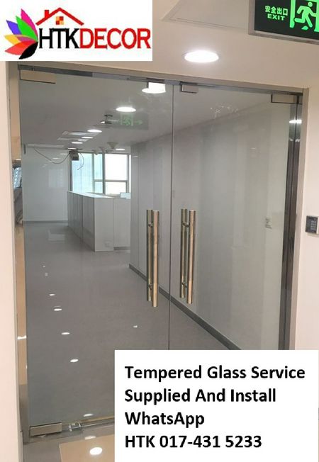 Georgetown TEMPERED GLASS  CALL HTK Aluminium Penang