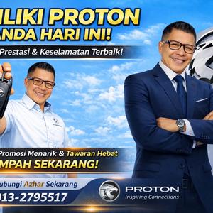 Proton PROTON BATUCAVES | PROTON GOMBAK | PROTON SELAYANG |PROTON SAGA | PROTON S70 | PROTON X50 | PROTON X70 | PROTON X90 | PROTON PERSONA | PROTON IRIZ 2026