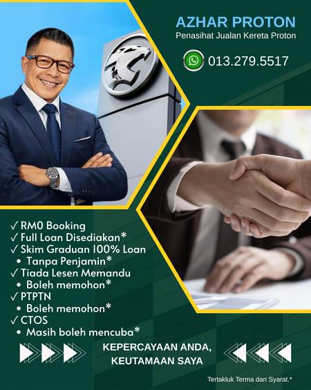 Proton Proton Batu Caves | Proton Gombak | Proton Selayang | Proton KL | Proton Selangor | Proton Showroom | Proton Dealer | Proton Sales Advisor | Azhar Proton 2026