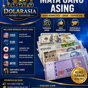 💵 Jual Beli Mata Uang Asing | USD, SGD, MYR, SAR, JPY | Kurs Kompetitif - Dolarasia Money Changer